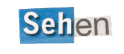 Sehen